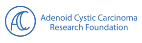 The Adenoid Cystic Carcinoma Research Foundation (ACCRF)