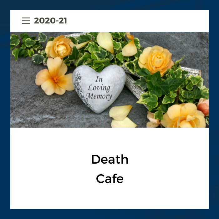 2020-21 - Death Cafe