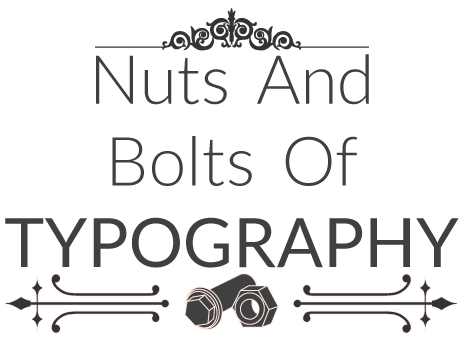 Nuts And Bolts Of Typography Logo