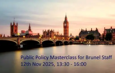 image of Public Policy Masterclass for Brunel Staff