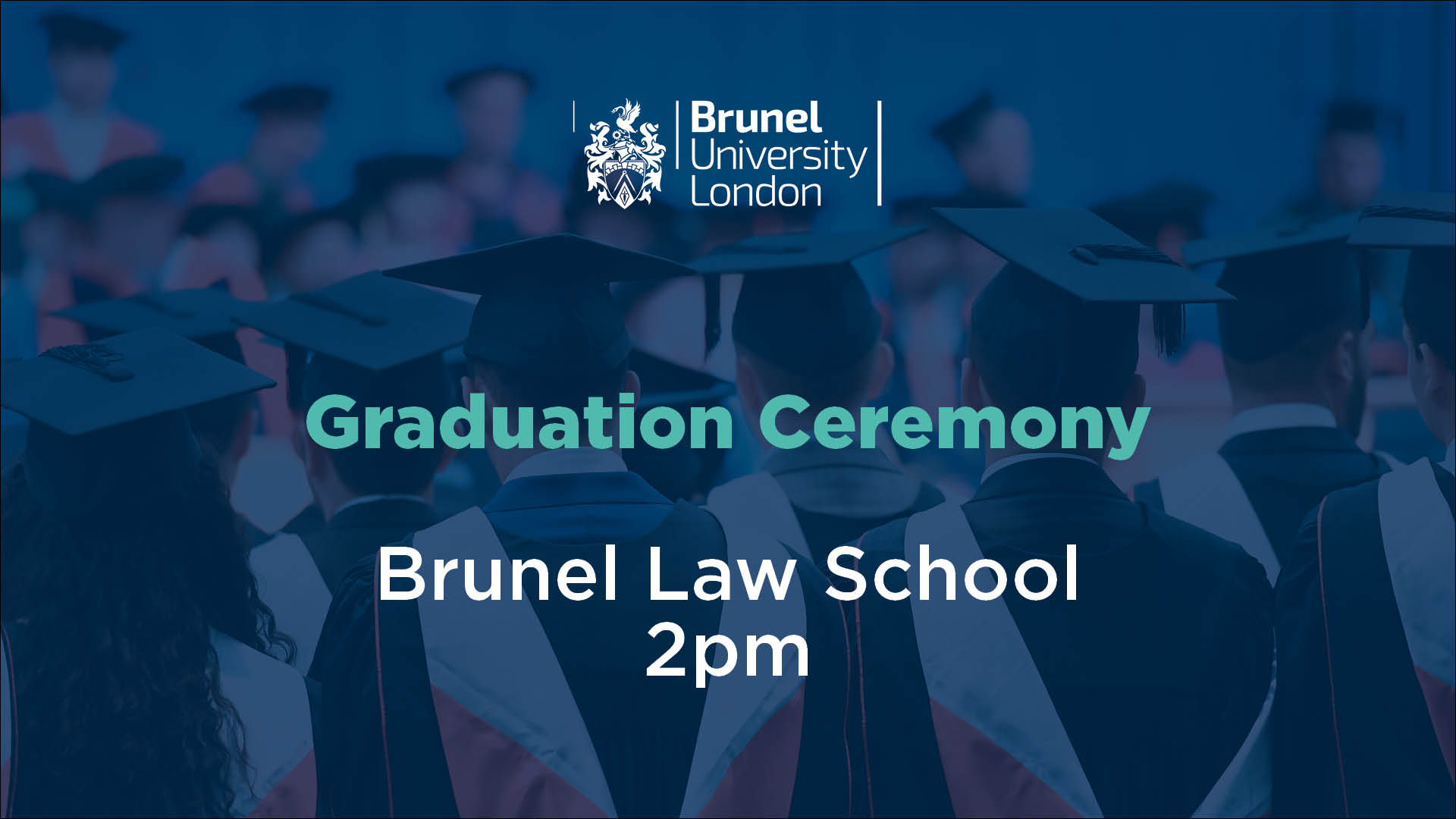My Graduation Brunel University London
