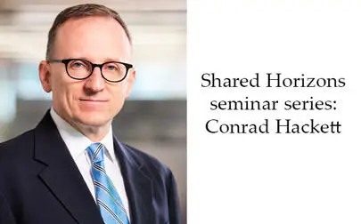 image of Shared Horizons seminar series: Conrad Hackett