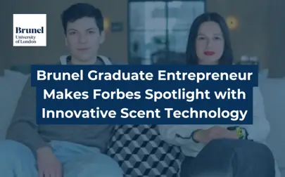 image of Brunel Graduate Entrepreneur Makes Forbes Spotlight with Innovative Scent Technology