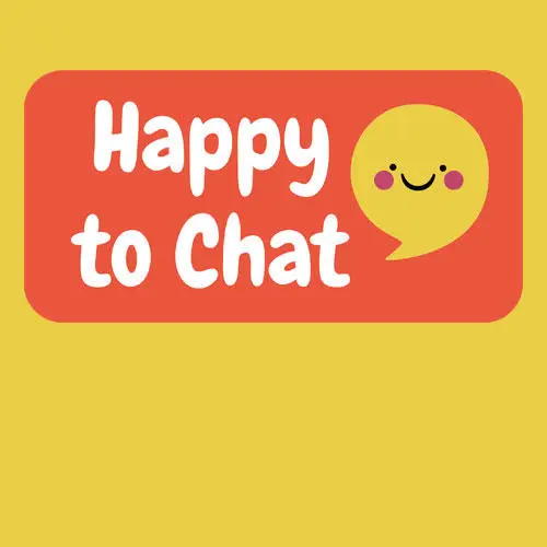 Happy to Chat badge