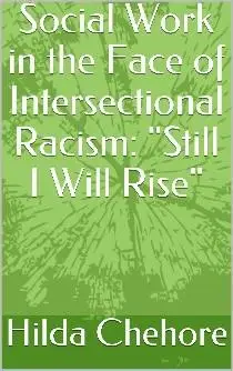book cover of social work in the face of intersectional racism