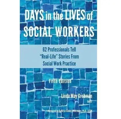 Days in the Lives of Social Workers book cover