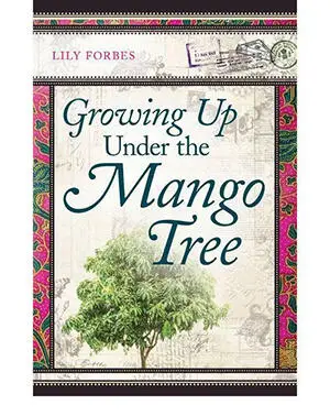 Growing Up Under the Mango Tree book cover