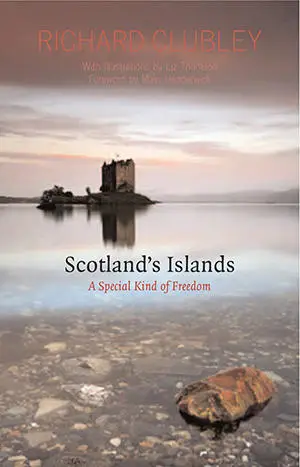 Scotlands Islands a special kind of freedom book cover