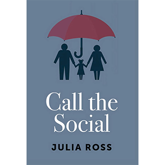 Book cover of Call the Social by Julia Ross