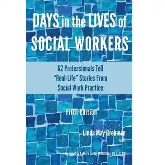 Days in the Lives of Social Workers (book review)