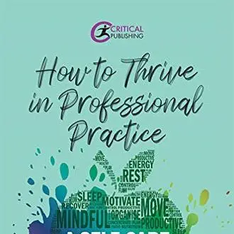 How to thrive in professional practice (social work book review)