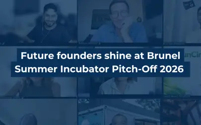 image of Future founders shine at Brunel Summer Incubator Pitch-Off 2026